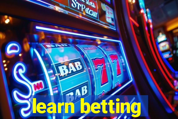 learn betting