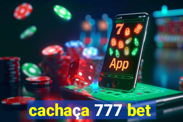 cachaça 777 bet