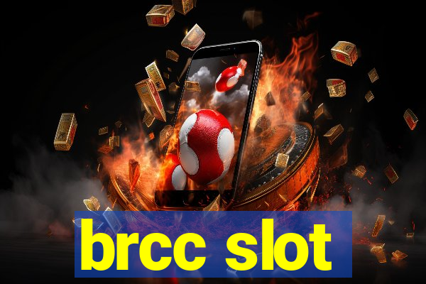 brcc slot