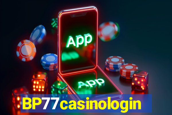 BP77casinologin