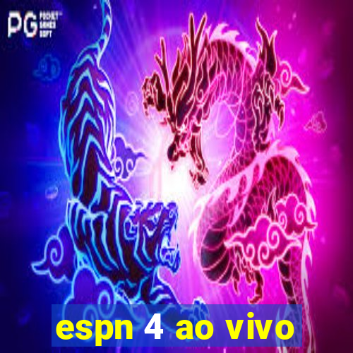 espn 4 ao vivo