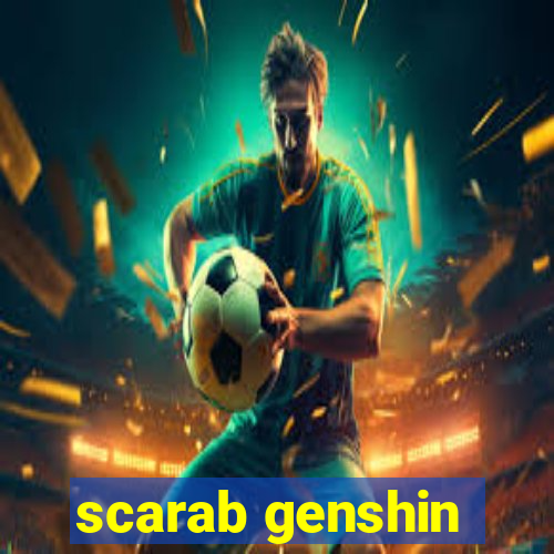 scarab genshin