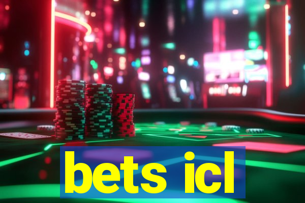 bets icl