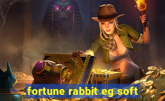 fortune rabbit eg soft