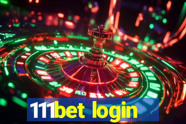 111bet login