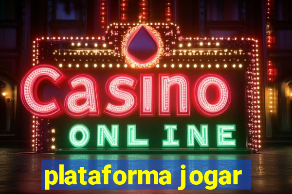 plataforma jogar