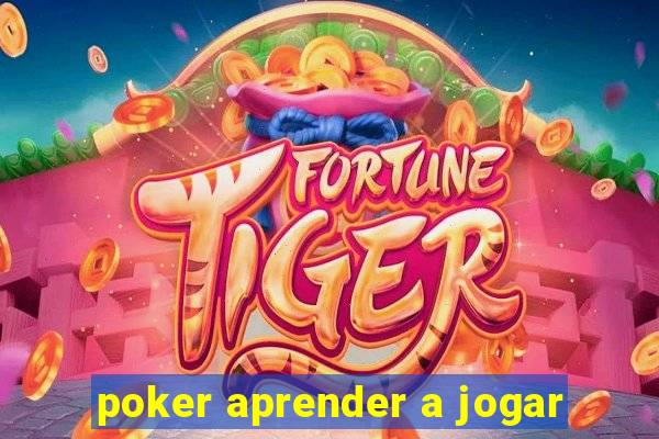 poker aprender a jogar