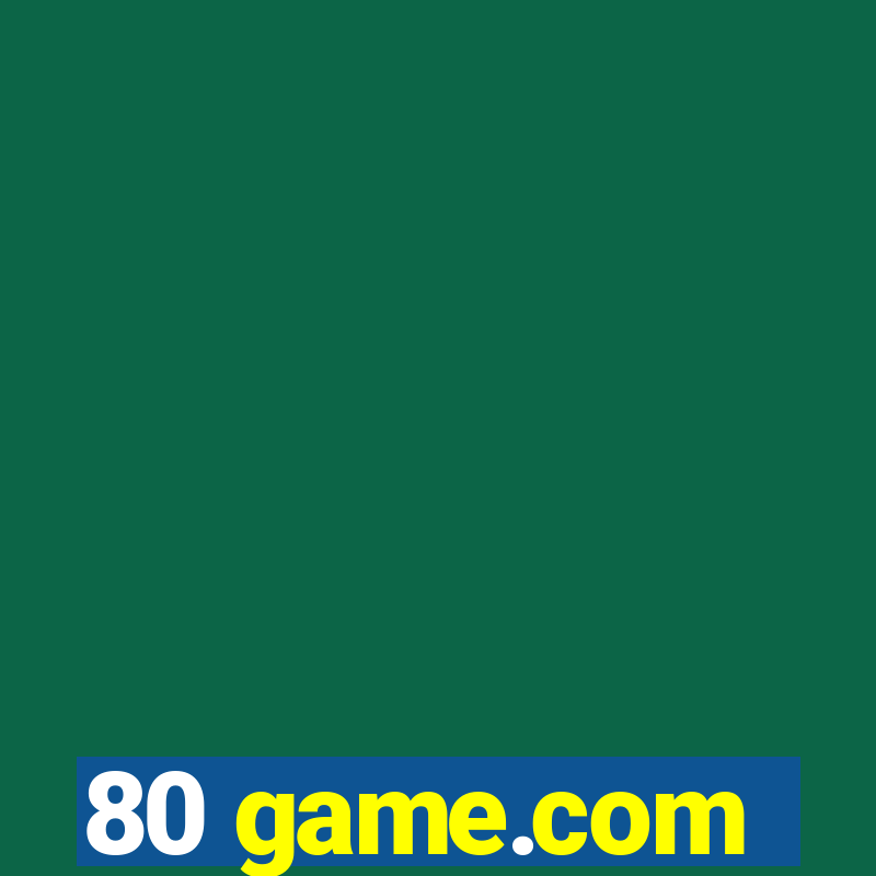 80 game.com