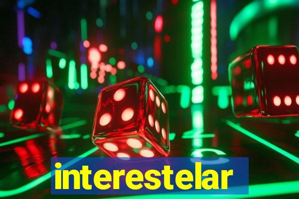 interestelar completo dublado hd