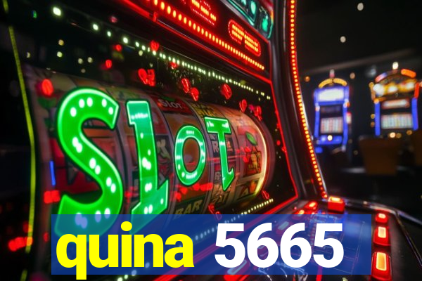 quina 5665