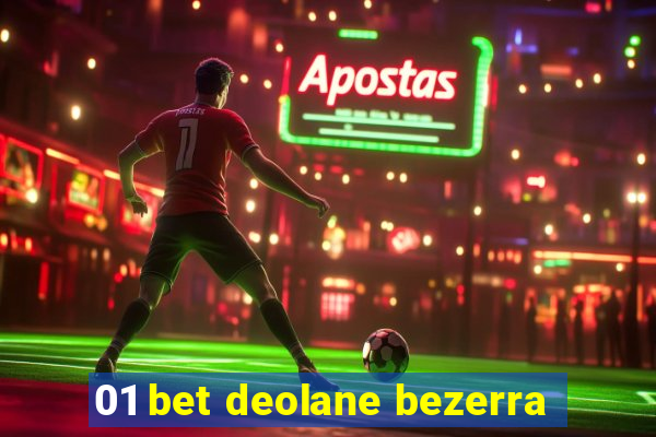 01 bet deolane bezerra