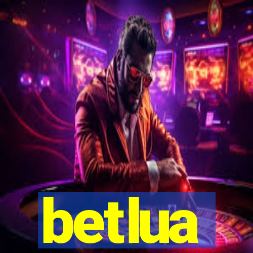 betlua