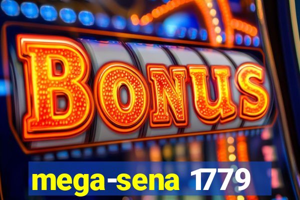 mega-sena 1779