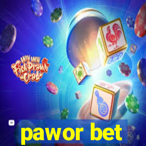 pawor bet