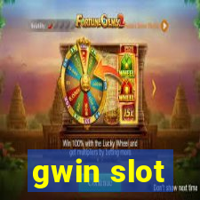 gwin slot