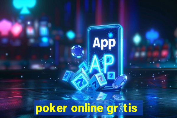 poker online gr谩tis