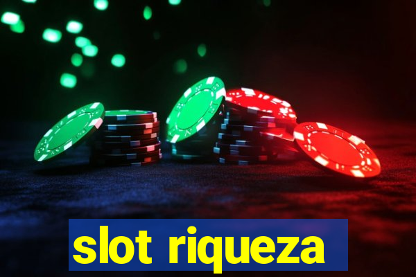 slot riqueza