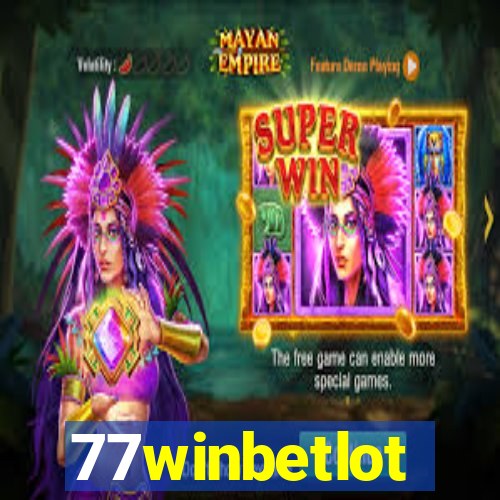 77winbetlot