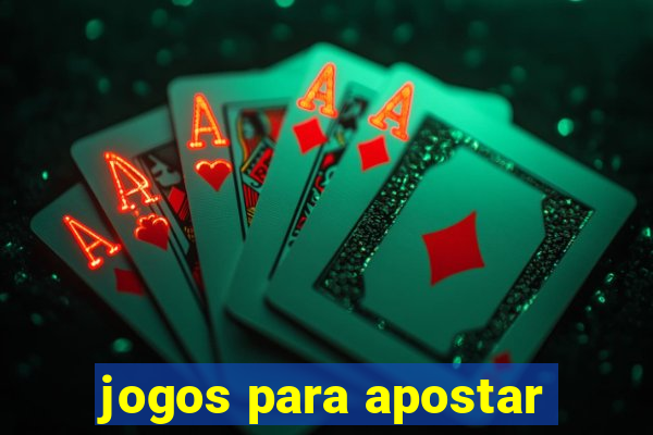 jogos para apostar