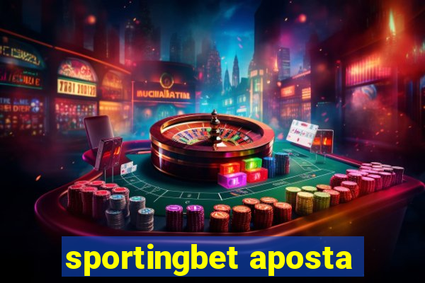 sportingbet aposta