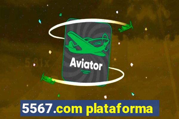 5567.com plataforma