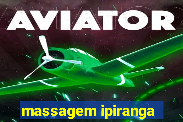 massagem ipiranga