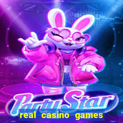 real casino games for real money