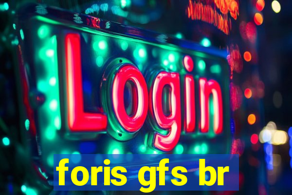 foris gfs br