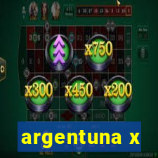 argentuna x