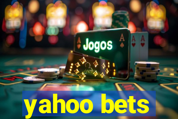 yahoo bets