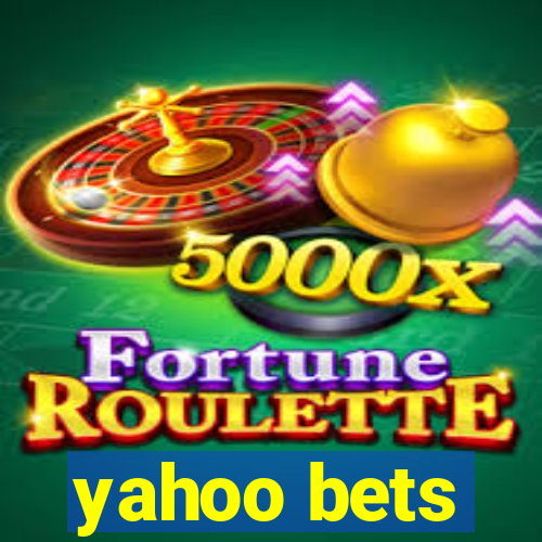 yahoo bets