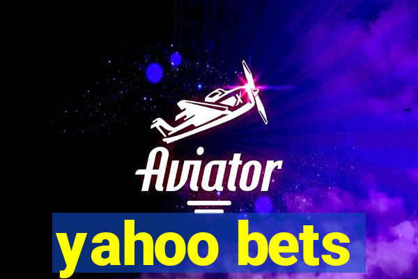 yahoo bets