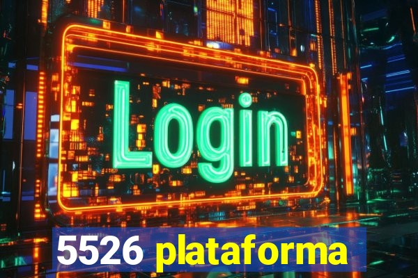 5526 plataforma