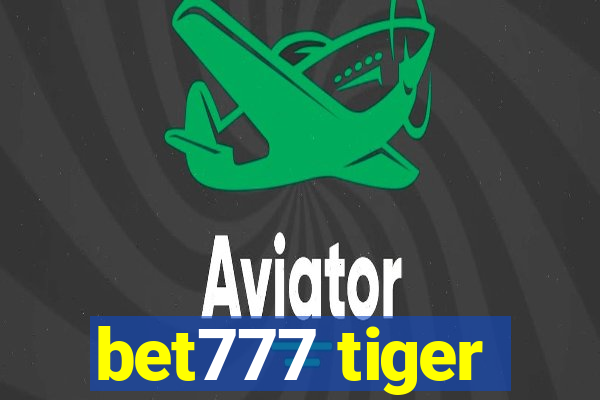 bet777 tiger