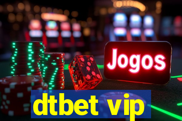 dtbet vip