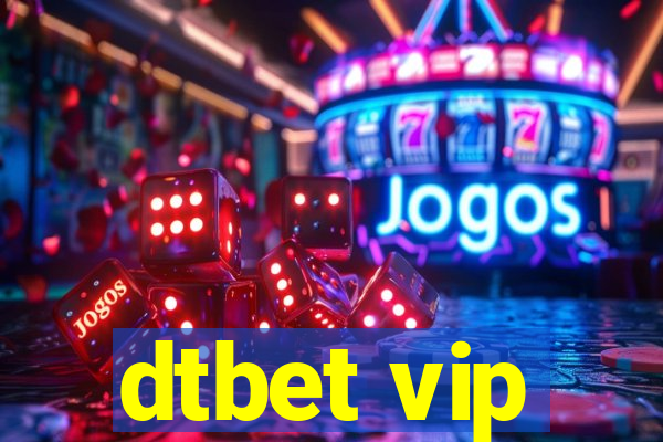 dtbet vip