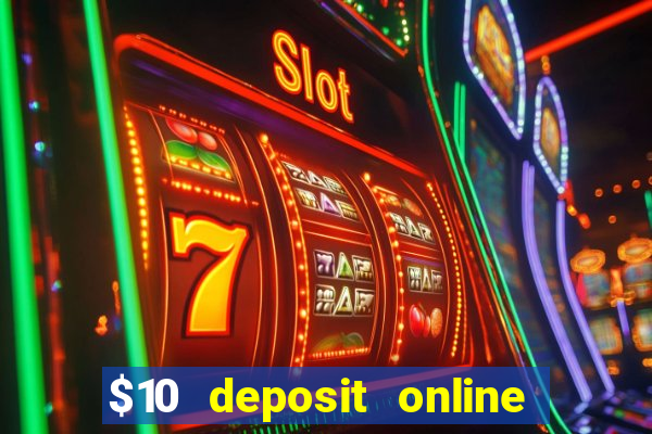 $10 deposit online casino new zealand