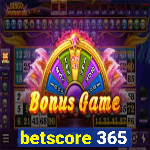 betscore 365