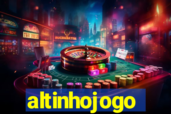 altinhojogo