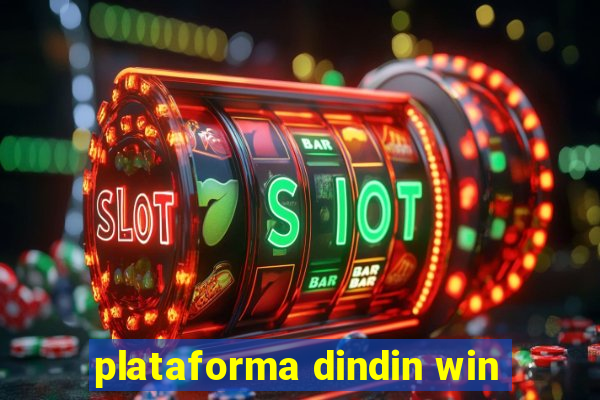 plataforma dindin win