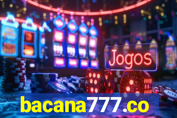 bacana777.co