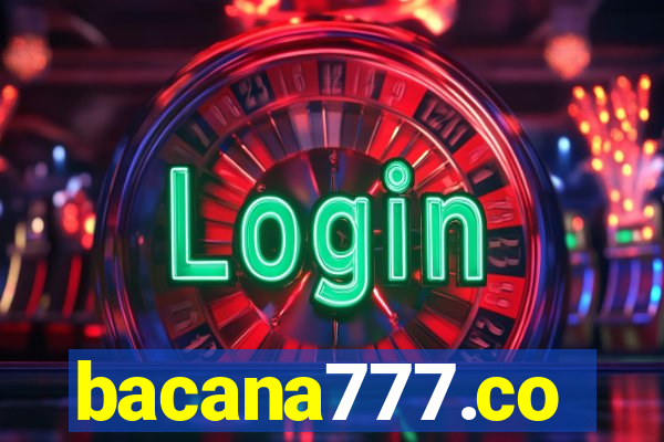 bacana777.co