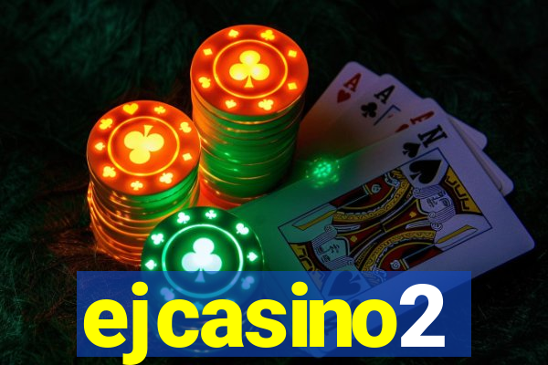 ejcasino2