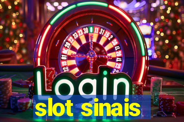 slot sinais