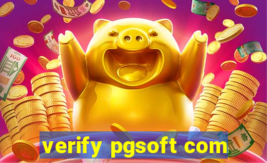 verify pgsoft com