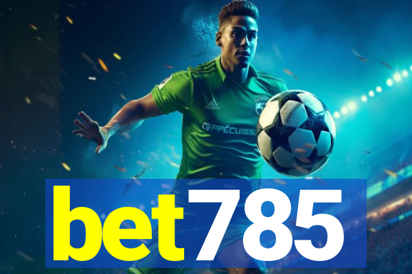 bet785