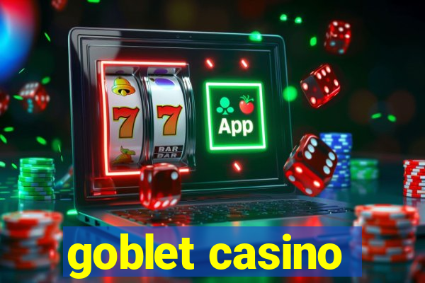 goblet casino