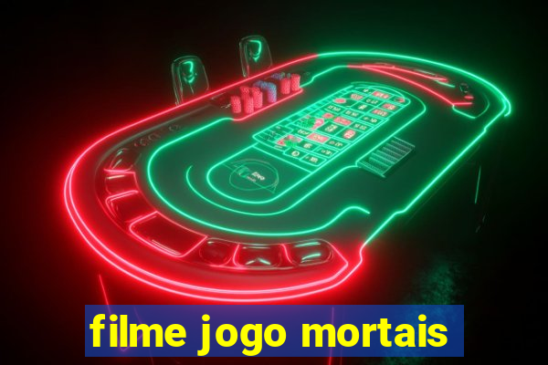 filme jogo mortais