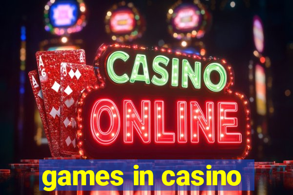 games in casino