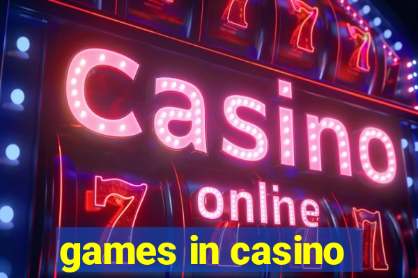 games in casino